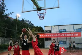 三人篮球6支参赛队出炉 勇胜雅礼将代表湖南出征全运会图片