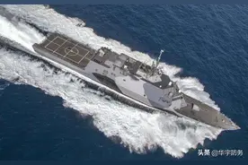 现代舰船知识078之濒海战斗舰与传统护卫舰相比有何特别之处？图片