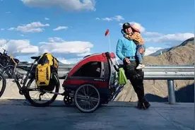 “90后”爸爸带4岁女儿骑行去西藏：随着诗和远方共同成长图片