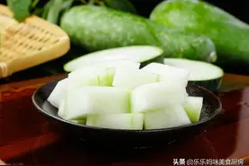 “夏吃瓜”，4种瓜类蔬菜要常吃，2种“毒瓜”不能吃，好顺利度夏图片