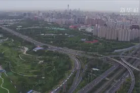 “开窗见绿 出门见园”：首都园林绿化持续变好视频封面