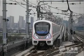全程约25分钟！下周从杭州去绍兴可以坐地铁啦！票价、运营时刻出炉图片