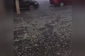北京多地突降冰雹，网友拍下现场视频：跟鸡蛋黄一样大啊