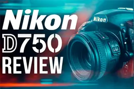 尼康 D750相机-适合大多数人的相机-新手入门全画幅相机的选择视频封面