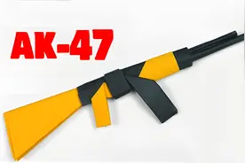 真正简单又仿真的AK47折纸枪模型，拿到成品后爱不释手！