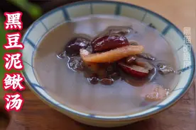 泥鳅是个宝，搭配这几样一起煲汤，强身敛汗补脾益气，全家都爱喝