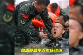 盘点军人训练现场，你们的艰苦训练，只为在前方为国家和人民守护