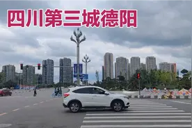 实拍四川第三城德阳的城市建设，发展潜力无限，不愧是成都后花园