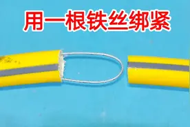 管工师傅接水管从来不用接头，用一根铁丝就能绑紧，这方法真不错视频封面