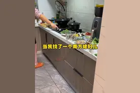南方人吃饭：哪怕只有两个人也得整个四菜一汤，吃顿饭光备菜的碗都要刷到怀疑人生#南北差异
