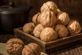 全国哪的“核桃”最好吃？经过评选，这10个地方上榜，有你家乡吗图片