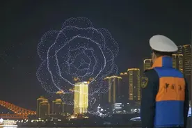重庆元宵节无人机表演将上新！官方：先收好安全攻略图片