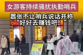 女子挑衅站岗哨兵这事还没完，央视军事发声了，眼尖网友发现猫腻图片