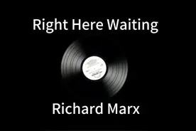 Right Here Waiting 我在这里等你 全球最浪漫情歌图片