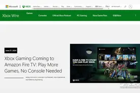 Xbox应用将登陆Fire TV，无需主机可畅玩云游戏图片