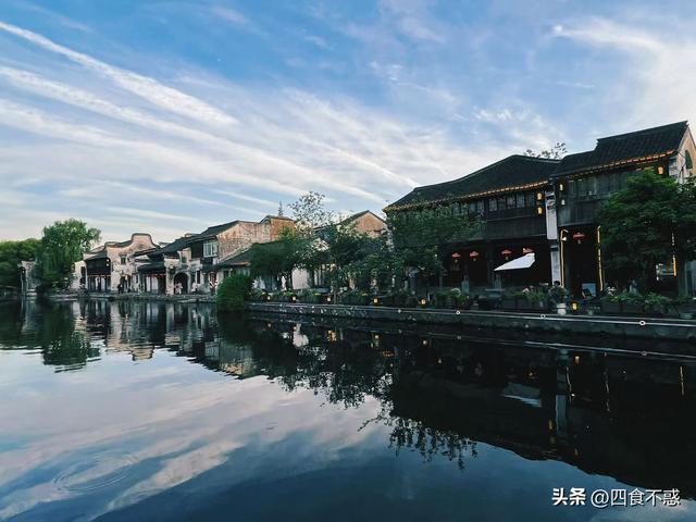 朋友推荐“零差评”，去三次都不会腻的江南古镇