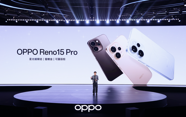 OPPO Reno15 发布：四主摄超清影像系统+全场景实况玩法