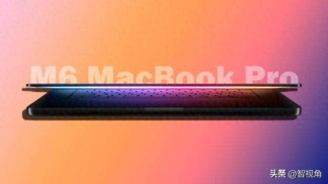 苹果14英寸M6版MacBook Pro将不会获得OLED屏幕升级及更薄设计