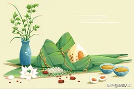 端午寄语｜千载粽香飘，情怀赓续长图片
