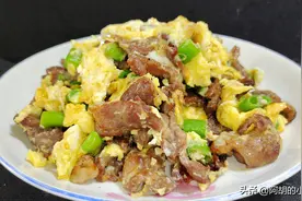 牛肉炒鸡蛋：一盘全是优质蛋白！花5分钟炒一盘，美味滋补难停歇图片