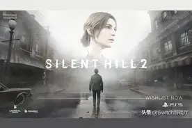 寂静岭大爆发！科乐美公布三款《寂静岭》新游戏还有新电影图片