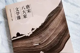 走进唐宋八大家的人生，更好的理解他们的历史地位、他们的文学图片