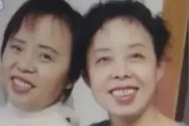 06年河南两女子做了34年闺蜜后，突然做起DNA，才发现竟是亲姐妹图片