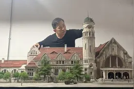 留住城市记忆！山东“80后”微塑师制作微缩模型复原济南老火车站图片