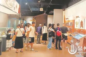 文化之旅 清凉一夏 泉州各大文博场馆活动精彩纷呈图片