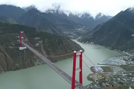 “川藏第一桥”——雅康高速泸定大渡河大桥建成