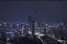 “素颜版”上海视频刷屏引热议，我们应打造怎样的城市夜景图片