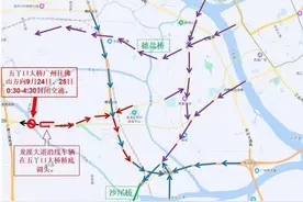 注意绕行！龙溪大道五丫口大桥广州往佛山方向将实施交通封闭图片