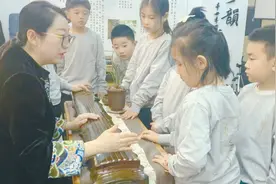 “高雅”不“高冷”，古琴传承从娃娃抓起图片