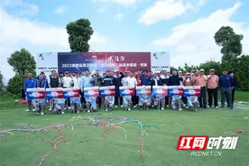 三记一杆进洞创历史！湖南省高尔夫球队际争霸赛走进常德图片