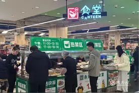 超市刮起“食堂风” 能否成为“干饭人”的新选择图片