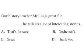 初中英语选择题，that's for sure如何理解？情景对话题目别出错
